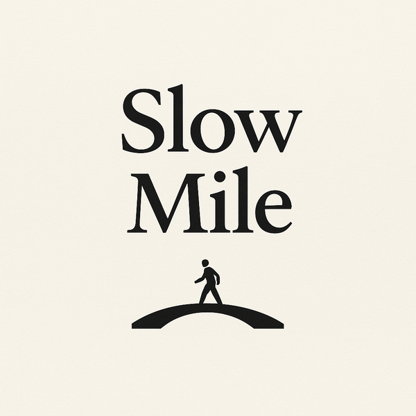 Slow Mile